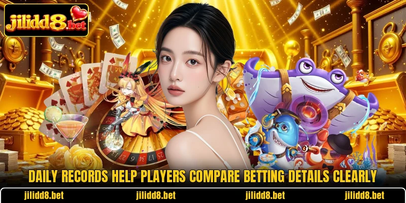 Daily records help players compare betting details clearly