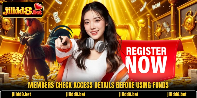 Members check access details before using funds
