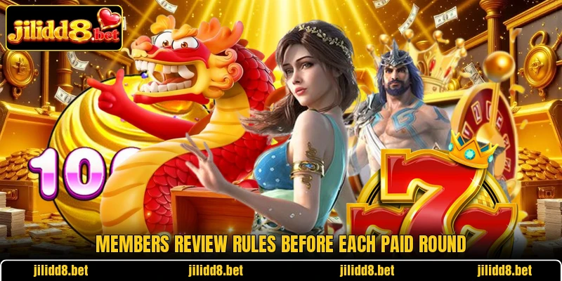 Members review rules before each paid round