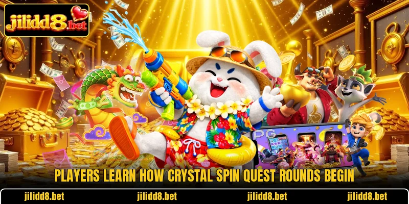 Players learn how Crystal Spin Quest rounds begin