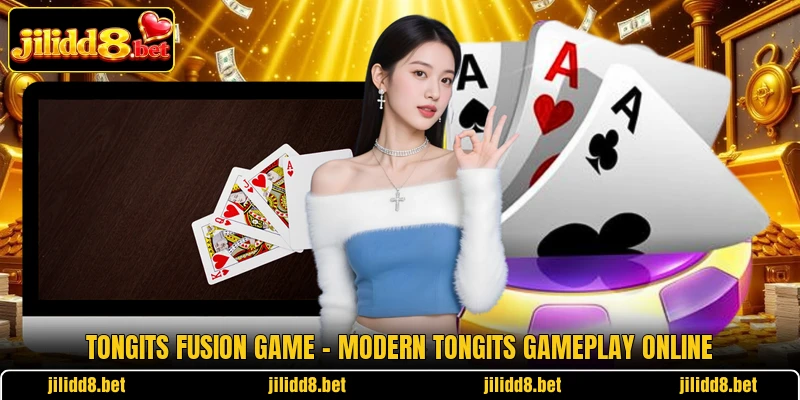 Tongits Fusion Game – Modern Tongits Gameplay Online